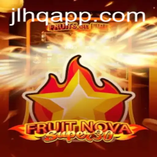 Explore the Vibrant World of FruitrNovaSupe30 and Discover the Best Strategies